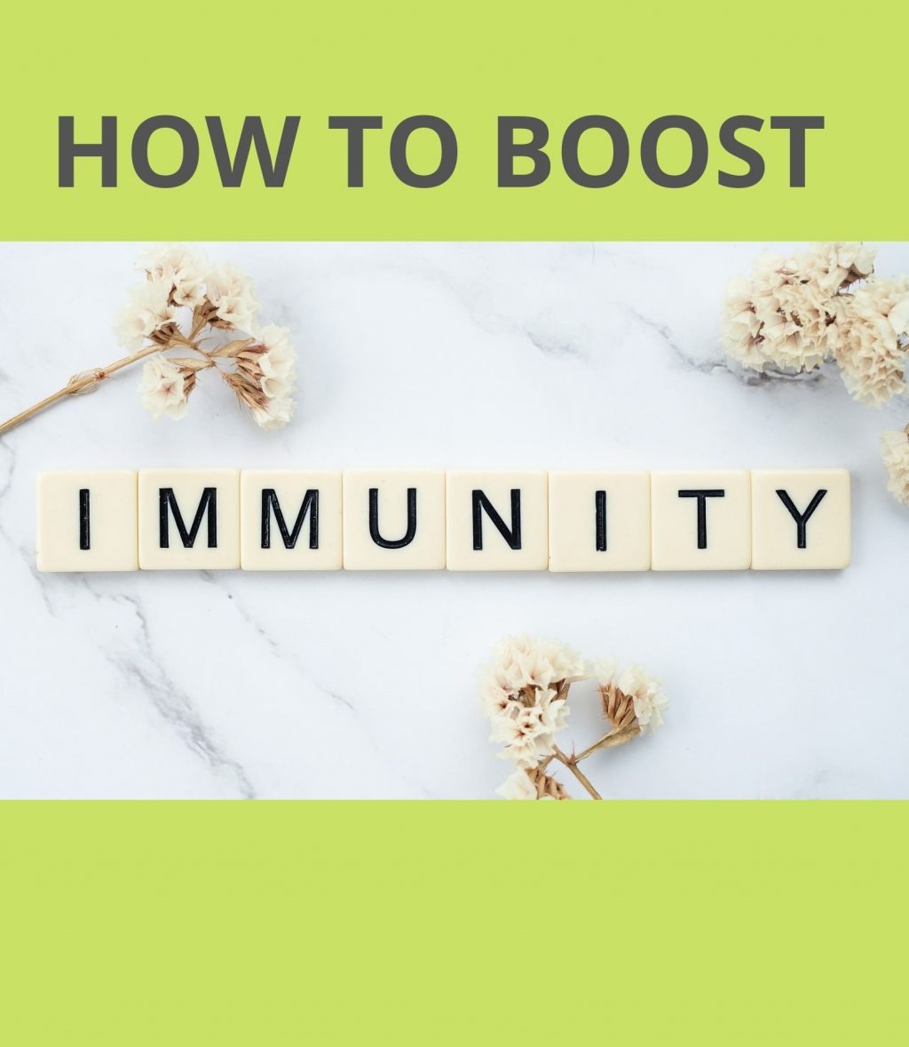 How to Boost Immunity?