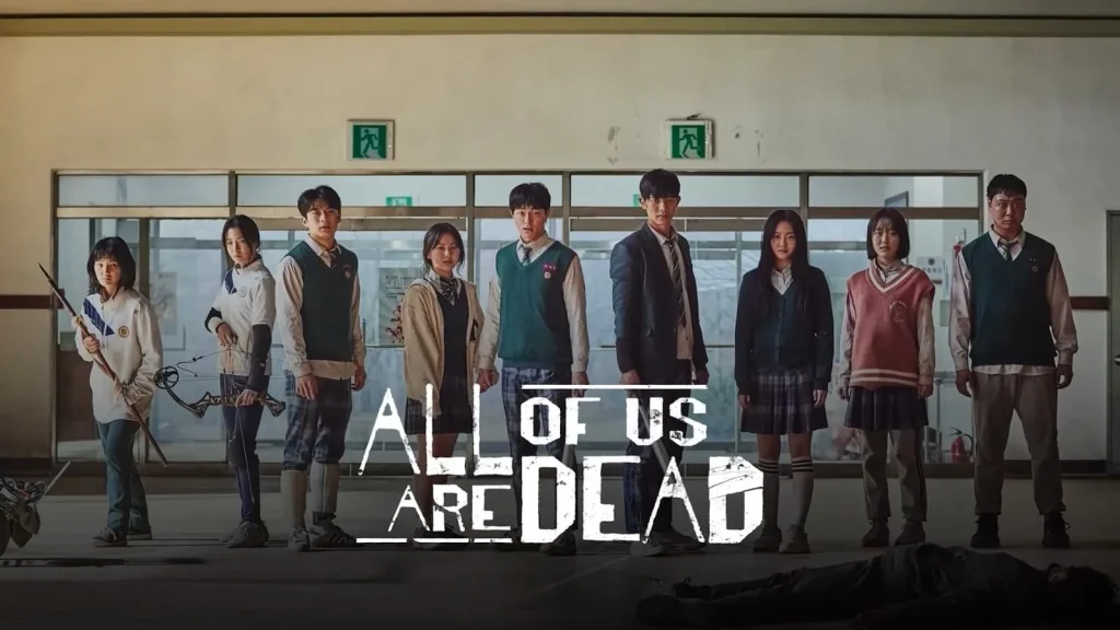 one of the top 5 k-drama on Netflix, all of us are dead
